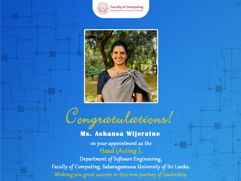 Congratulations Ms. Ashansa Wijeratne for Your New Appointment! 