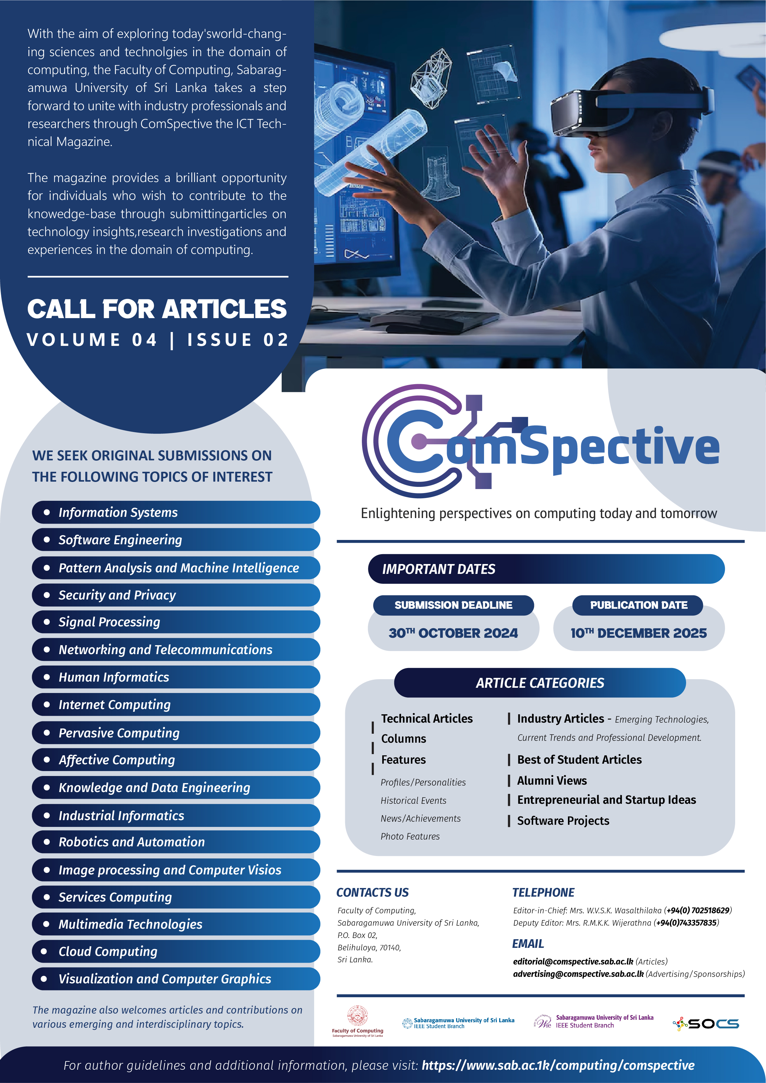 Calling Articles for ComSpective Volume 04 Issue 02! Calling Articles for ComSpective Volume 04 Issue 02!