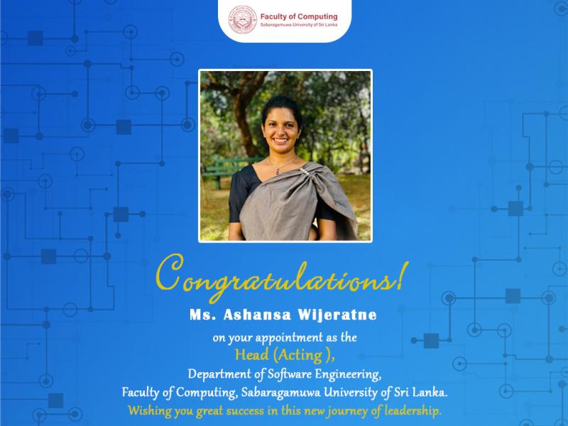 Congratulations Ms. Ashansa Wijeratne for Your New Appointment! 