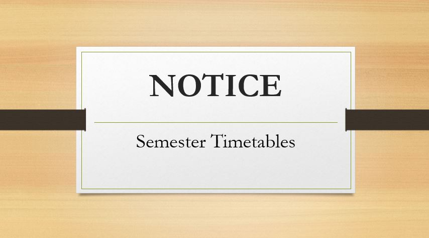 Semester Timetables - from 04.08.2025