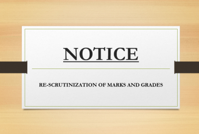 RE-SCRUTINIZATION OF MARKS AND GRADES