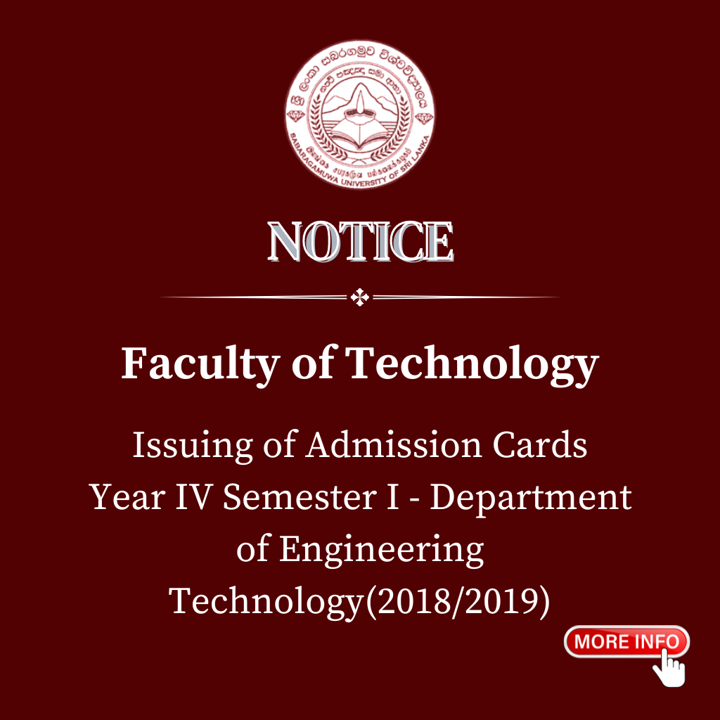 Issuing of Admission Cards Year IV Semester I - Department of Engineering Technology(2018/2019)