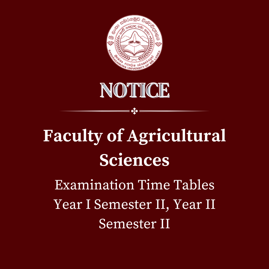 Faculty of Agricultural Sciences - Examination Time Tables Year I Semester II, Year II Semester II
