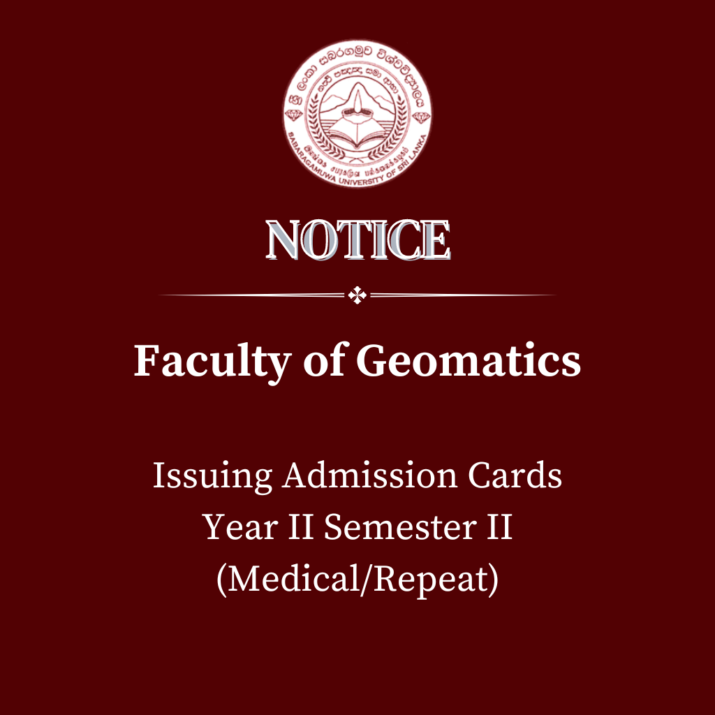 Issuing Admission Cards Year II Semester II (Medical/Repeat) - Faculty of Geomatics