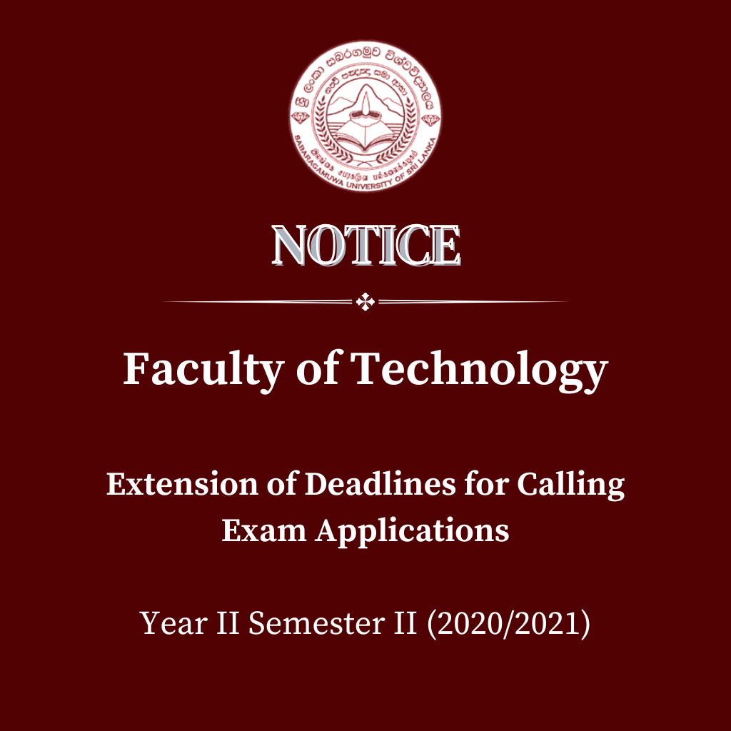 Extension of Deadlines for Calling Exam Applications Year II Semester II(2020/2021) - Faculty of Technology
