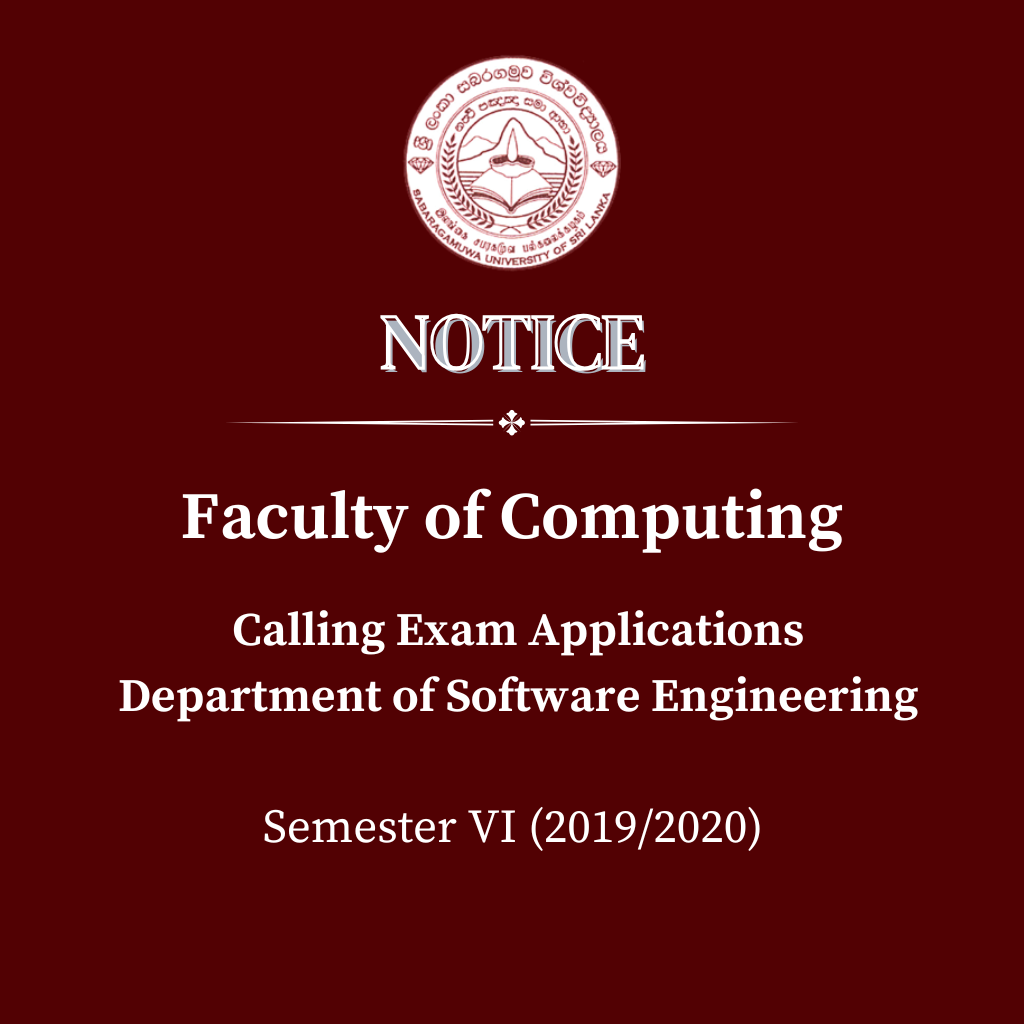 Calling Exam Applications Department of Software Engineering - Faculty of Computing