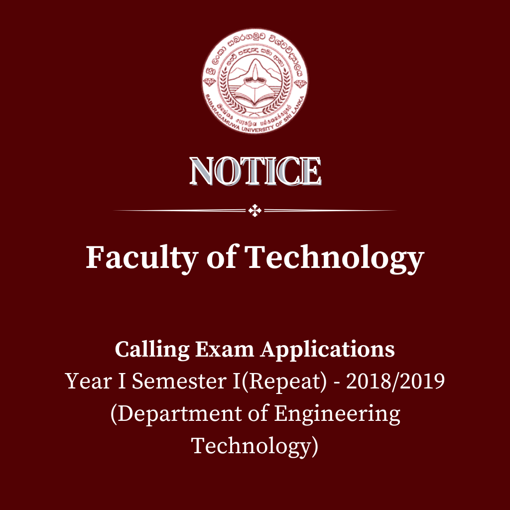 Calling Exam Applications Year I Semester I(Repeat) - 2018/2019 (Department of Engineering Technology)