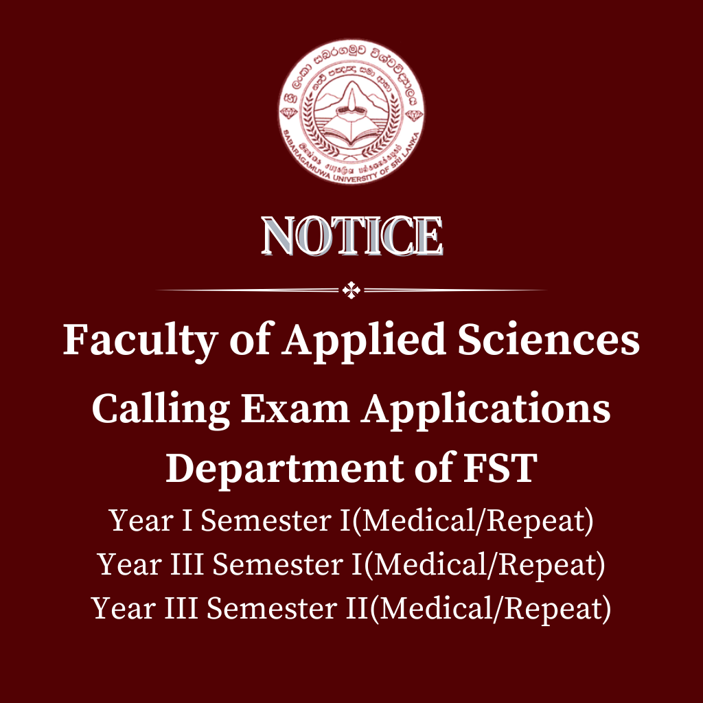 Calling Exam Applications Department of FST Year I Semester I(Medical/Repeat) Year III Semester I(Medical/Repeat) Year III Semester II(Medical/Repeat)