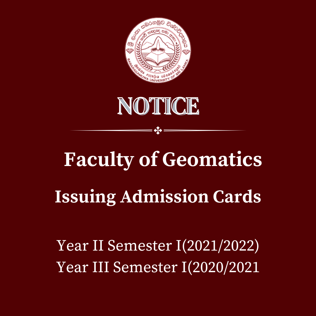 Issuing Admission Cards - Faculty of Geomatics -  Year II Semester I(2021/2022) Year III Semester I(2020/2021)