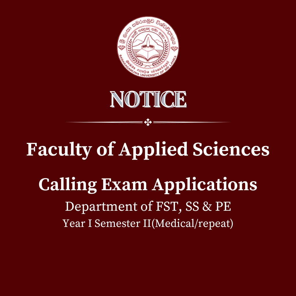 Calling Exam Applications Department of FST, SS & PE Year I Semester II(Medical/repeat) - Faculty of Applied Sciences