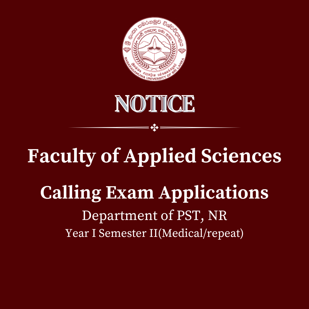 Calling Exam Applications Department of PST, NR Year I Semester II(Medical/repeat) - Faculty of Applied Sciences