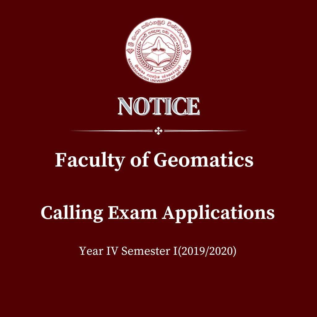 Faculty of Geomatics - Calling Exam Applications Year IV Semester I(2019/2020)