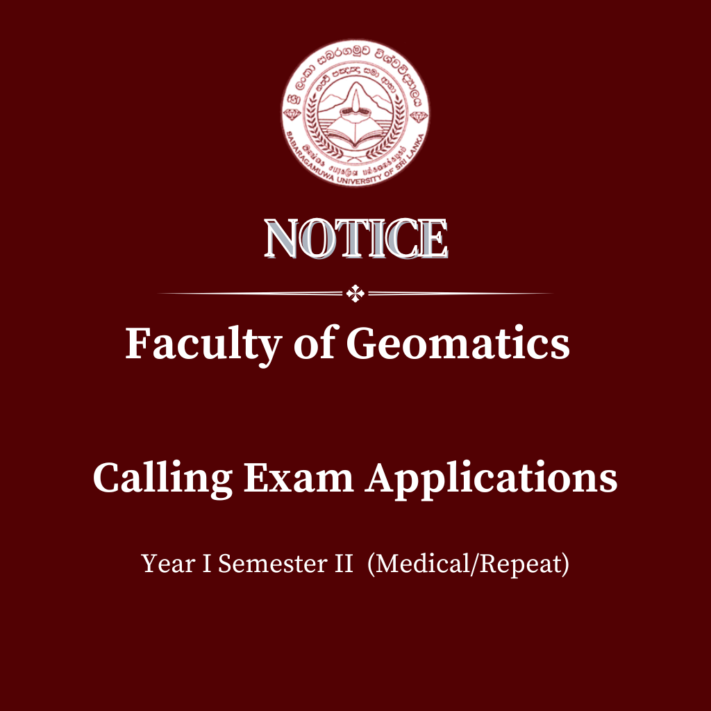 Calling Exam Applications - Faculty of Geomatics Year I Semester II (Medical/Repeat)