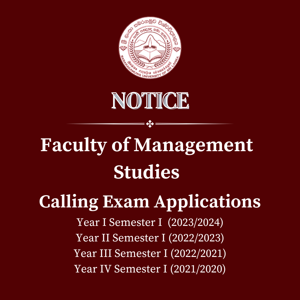 Calling Exam Applications Faculty of Management Studies - Year I Semester I  (2023/2024), Year II Semester I (2022/2023), Year III Semester I (2022/2021), Year IV Semester I (2021/2020)