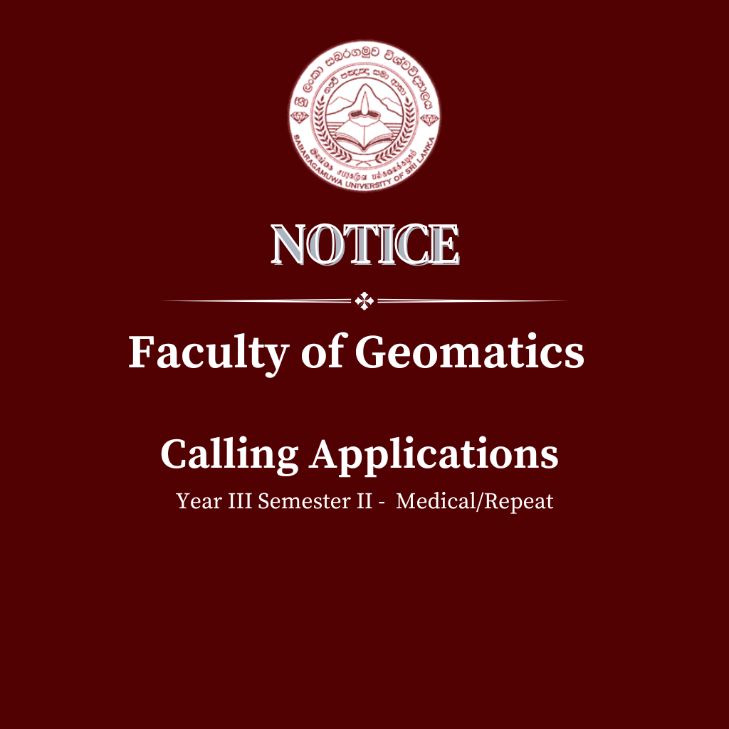 Calling Applications - Faculty of Geomatics Year III Semester II -  Medical/Repeat