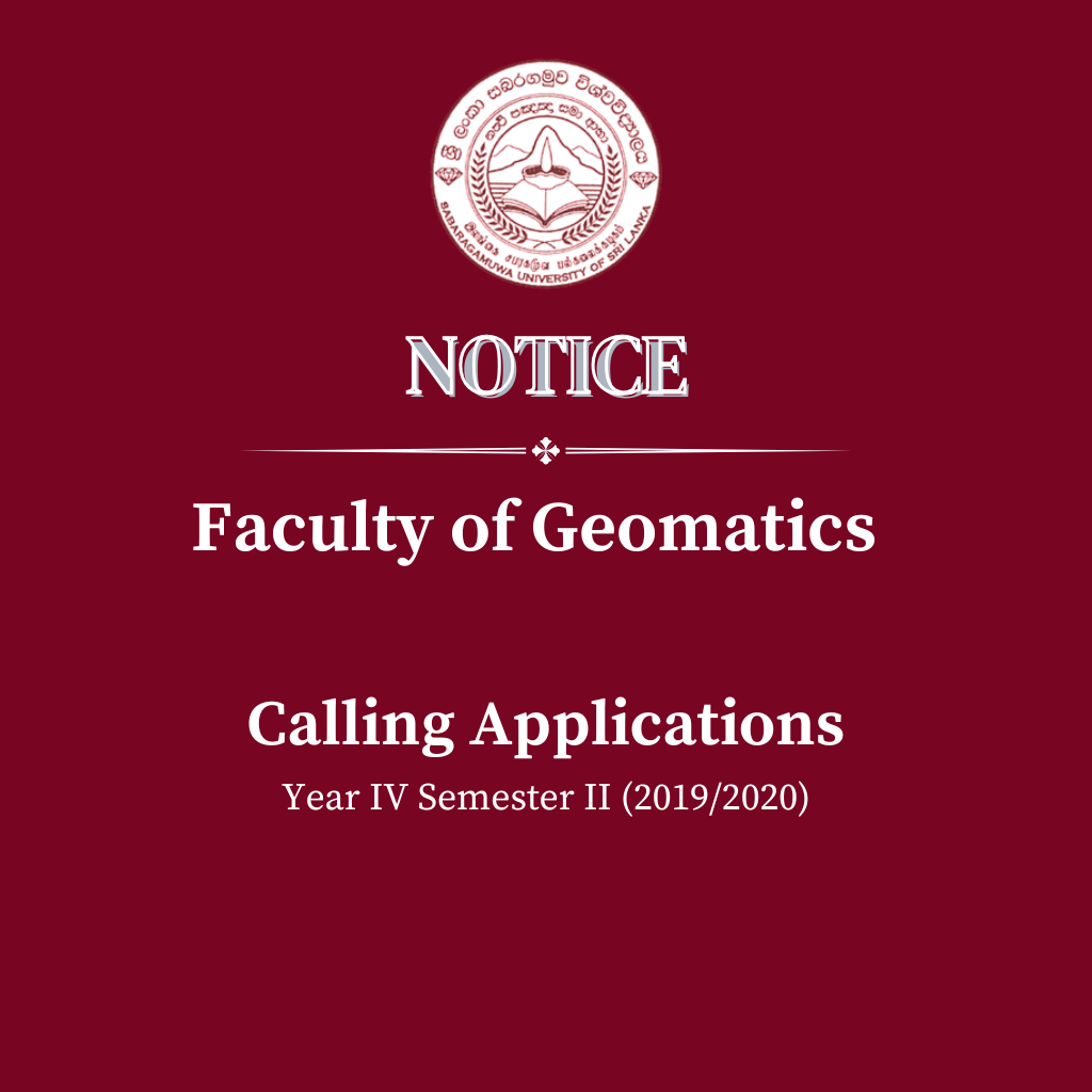 Calling Applications - Faculty of Geomatics Year IV Semester II (2019/2020)