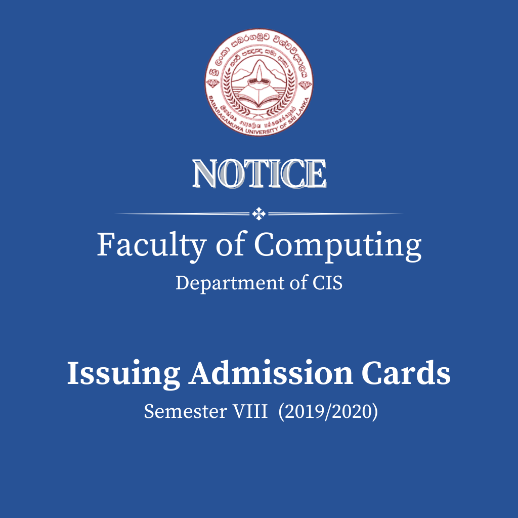 Issuing Admission Cards - Faculty of Computing Department of CIS ...