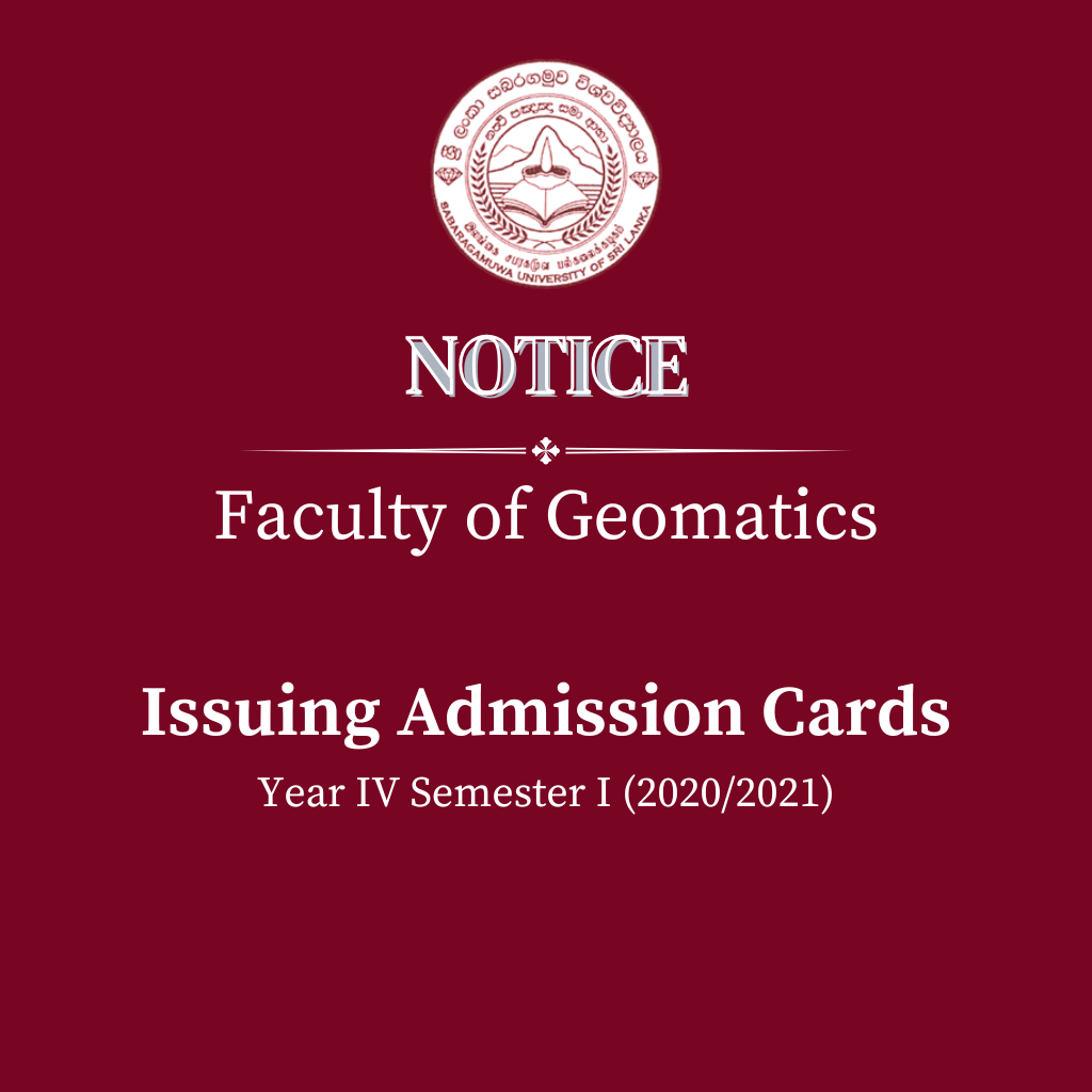 Issuing Admission Cards - Faculty of Geomatics Year IV Semester I (2020/2021)