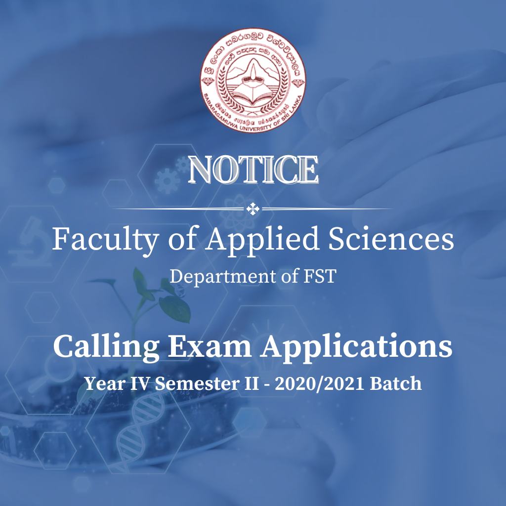 Calling Applications for Year IV Semester II Examinations (20202021 Batch) – Faculty of Applied Sciences, Department of SS & PE