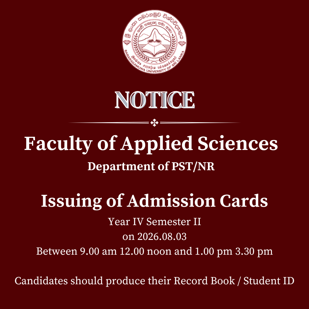 Issuing of Admission Cards Faculty of applied Science,Department of PST/NR