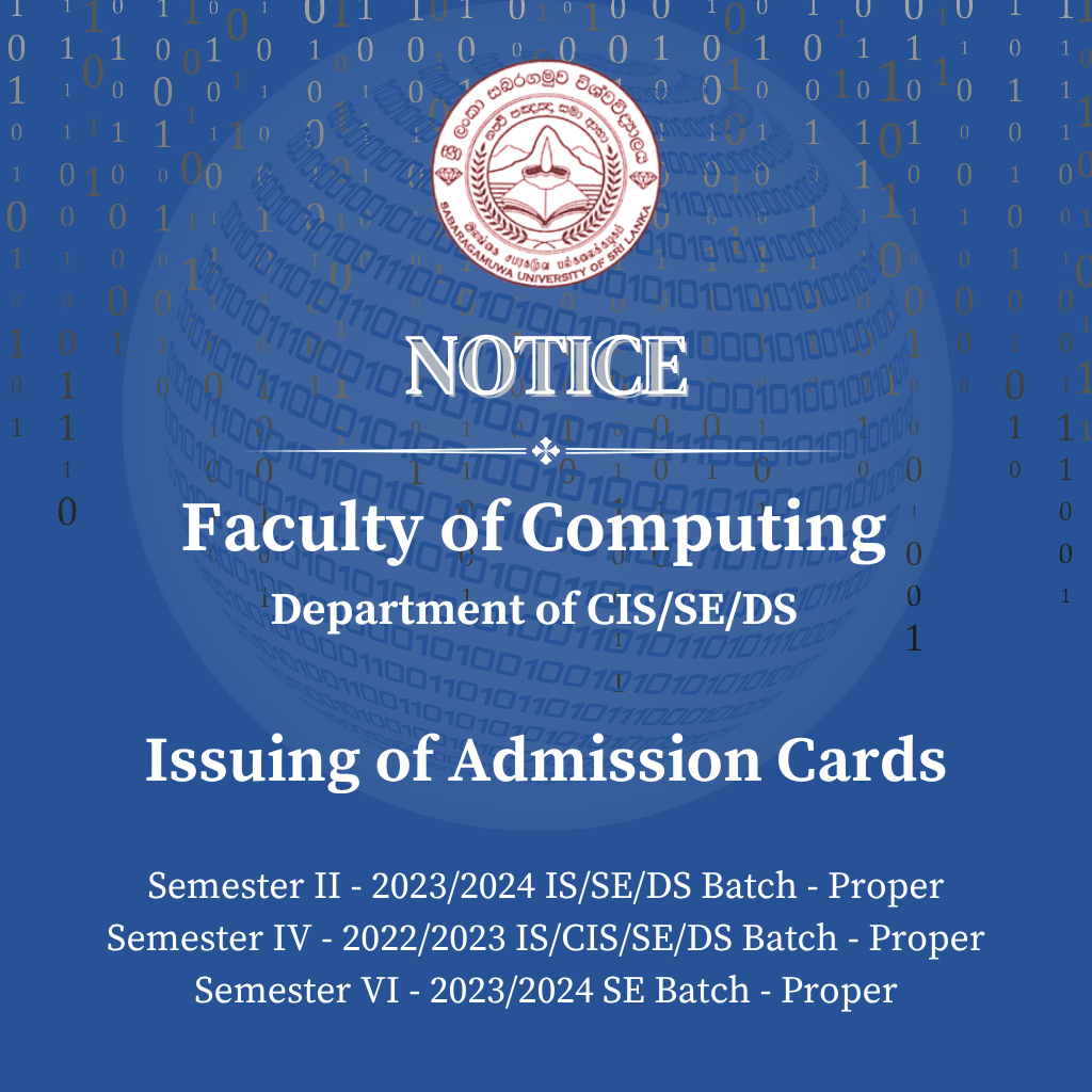 Issuing of Admission Cards - Faculty of Computing - Department of CIS/SE/DS